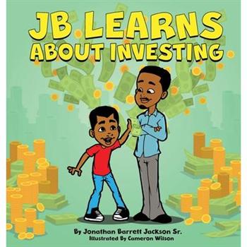 Jb Learns about Investing