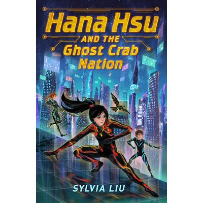 Hana Hsu and the Ghost Crab Nation