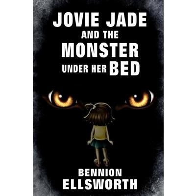 Jovie Jade and the Monster Under Her Bed