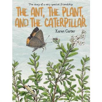 The Ant, the Plant, and the Caterpillar