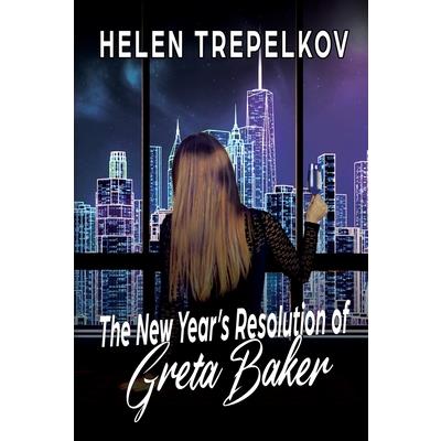 The New Year’s Resolution of Greta Baker
