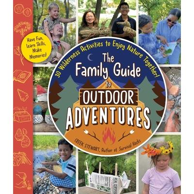 The Family Guide to Outdoor Adventures | 拾書所