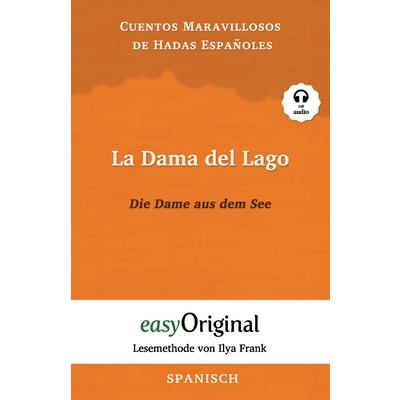 La Dama del Lago / Die Dame aus dem See (mit Audio) - Lesemethode von Ilya Frank | 拾書所