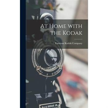 At Home With the Kodak