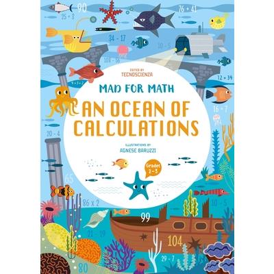 Mad for Math: An Ocean of Calculations