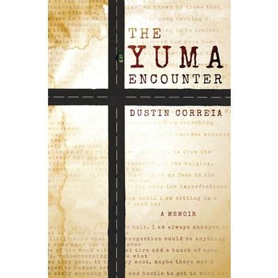The Yuma Encounter