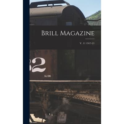 Brill Magazine; v. 11 1917-21 | 拾書所