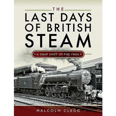 The Last Days of British Steam | 拾書所