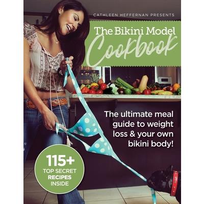 The Bikini Model Cookbook