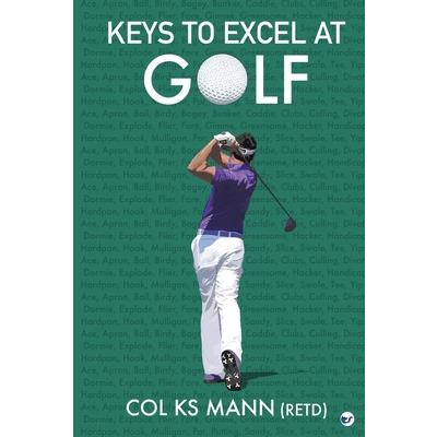 Keys to Excel in Golf