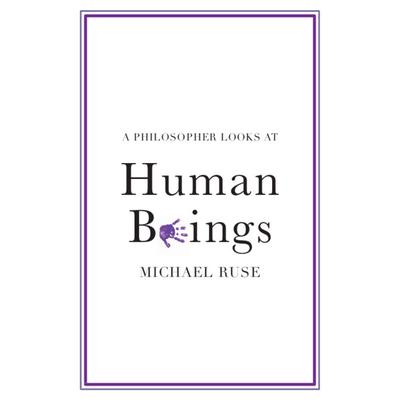 A Philosopher Looks at Human Beings