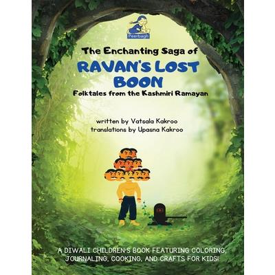 The Enchanting Saga of Ravan’s Lost Boon