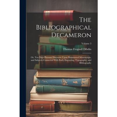 The Bibliographical Decameron | 拾書所