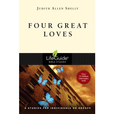 Four Great Loves