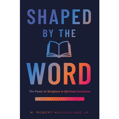 Shaped by the Word