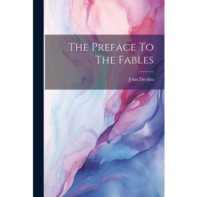 The Preface To The Fables | 拾書所