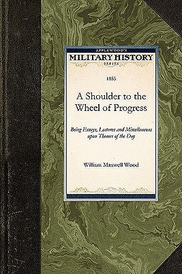 A Shoulder to the Wheel of Progress