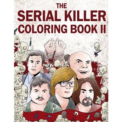 The Serial Killer Coloring Book II