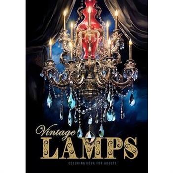 Vintage Lamps Coloring Book for Adults