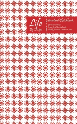 Life By Design Standard Sketchbook 6 x 9 Inch Uncoated （75 gsm） Paper Red Cover
