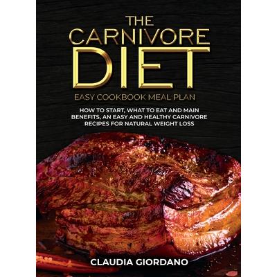 The Carnivore Diet Easy Cookbook Meal Plan
