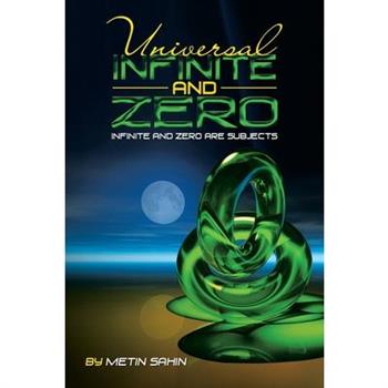 Universal Infinite and Zero