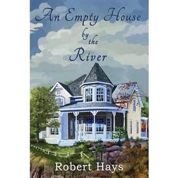 An Empty House by the River