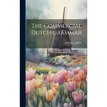 The Commercial Dutch Grammar