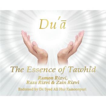 Du’a - The Essence of Tawhid