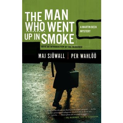 The Man Who Went Up in Smoke： A Martin Beck Police Mystery (02)