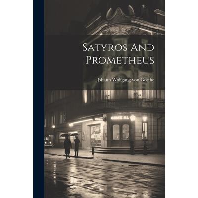 Satyros And Prometheus | 拾書所