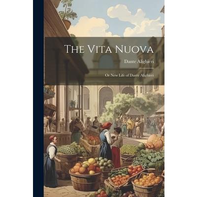 The Vita Nuova | 拾書所