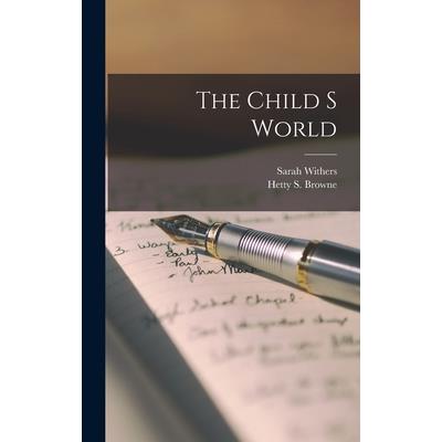 The Child s World