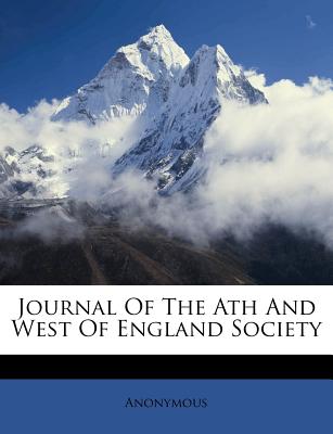 Journal of the Ath and West of England Society