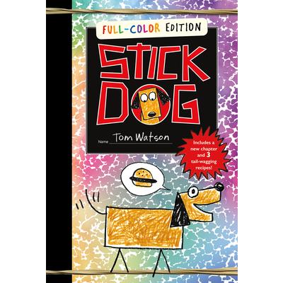 Stick Dog Full-Color Edition