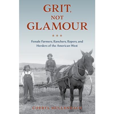Grit, Not Glamour