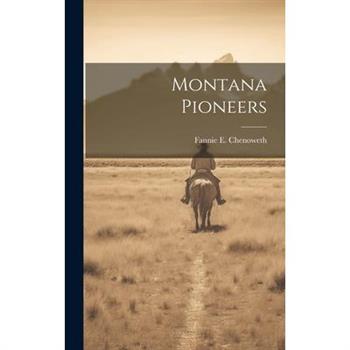Montana Pioneers