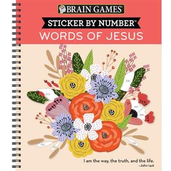 Brain Games - Sticker by Number: Words of Jesus (28 Images to Sticker)