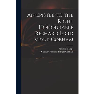 An Epistle to the Right Honourable Richard Lord Visct. Cobham | 拾書所