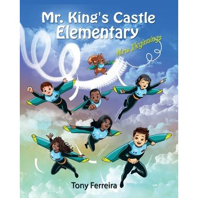 Mr. King’s Castle Elementary