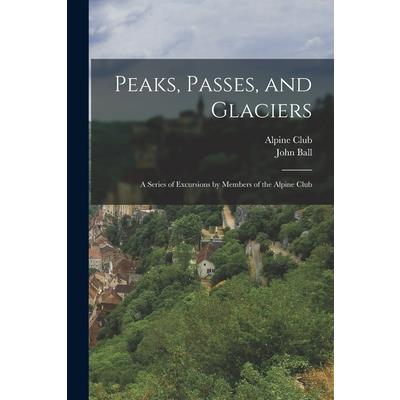 Peaks, Passes, and Glaciers | 拾書所