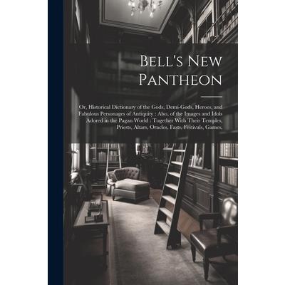 Bell's New Pantheon | 拾書所
