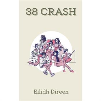 Thirty-Eight Crash