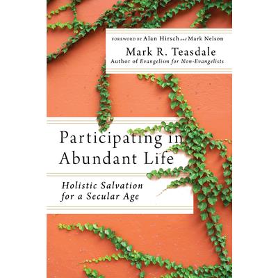 Participating in Abundant Life