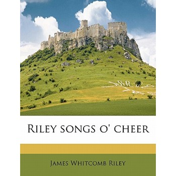 Riley Songs O’ Cheer