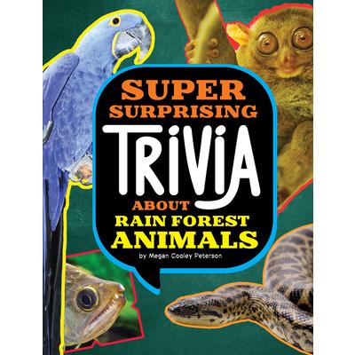 Super Surprising Trivia about Rain Forest Animals | 拾書所