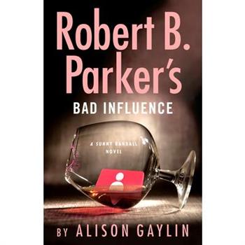 Robert B. Parker’s Bad Influence