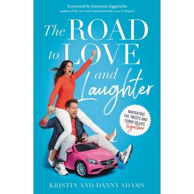 The Road to Love and Laughter