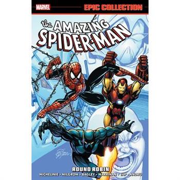 Amazing Spider-Man Epic Collection: Round Robin [New Printing]