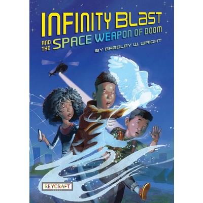 Infinity Blast and the Space Weapon of Doom